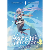 The Adorable Dungeon Master: Volume 1 - Paperback