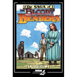 The Saga of the Bloody Benders