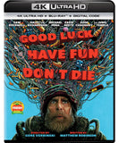 Good Luck, Have Fun, Don't Die [4K UHD + Blu-ray + Digital]
