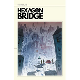 Hexagon Bridge - Paperback