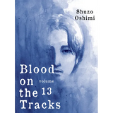 Blood on the Tracks 13 - Paperback
