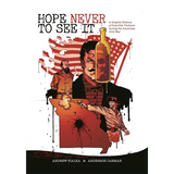 Hope Never to See It: A Graphic History of Guerrilla Violence During the American Civil War