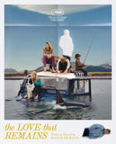 The Love That Remains (Criterion Premieres) [Blu-ray]