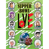Supper Bowl Love - Paperback
