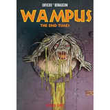 Wampus #3: The End Times - Paperback