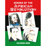 Heroes of the African Revolution: Colouring Book - Paperback