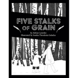 Five Stalks of Grain