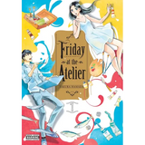 Friday at the Atelier, Vol. 1