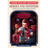 Stranger Things: Heroes and Monsters (Choose Your Own Adventure) - Paperback
