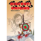 Bigfoot: ORIGINS A Graphic Novel - Paperback