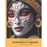 Goddesses and Legends: Adult Mindful Coloring Book