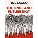 The Once and Future Riot - Hardcover