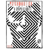 Psychonautica: DMT: A Graphic Novel