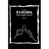 Dracula The Graphic Novel Volume 1