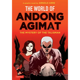 The World of Andong Agimat: The Mystery of the Talisman