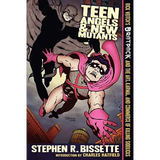 Teen Angels & New Mutants - Paperback