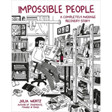 Impossible People: A Completely Average Recovery Story - Hardcover
