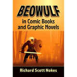 Beowulf in Comic Books and Graphic Novels