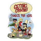 Getting Graphic! Comics for Kids - Paperback