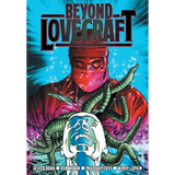 Beyond Lovecraft